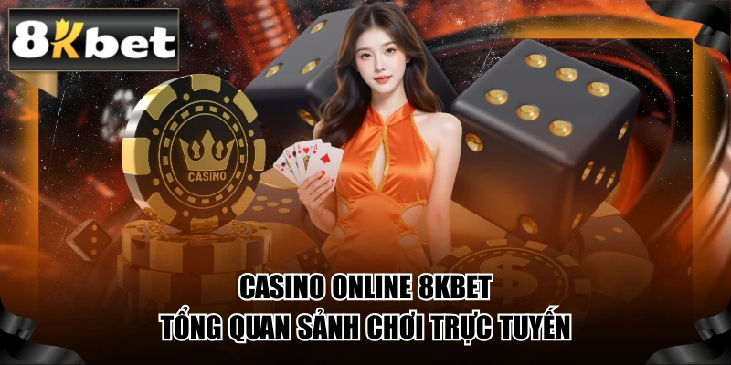 Casino Online 8kbet