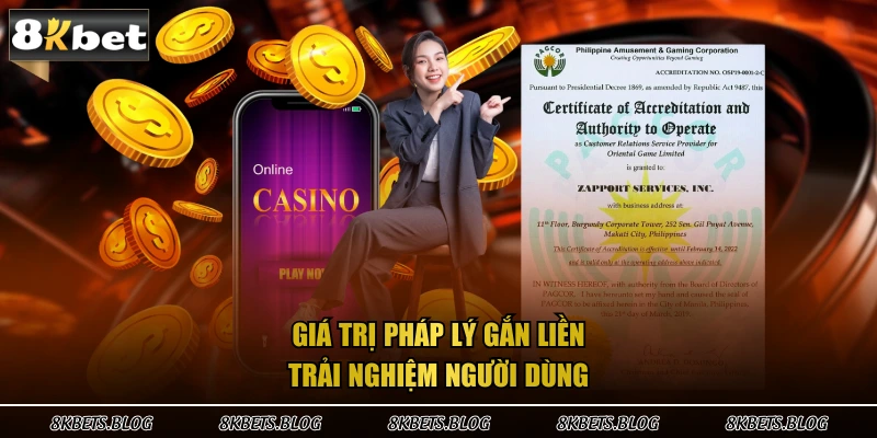 Giá trị pháp lý gắn liền trải nghiệm người dùng