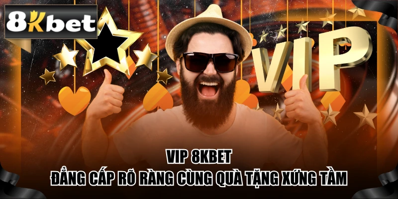 VIP 8KBET